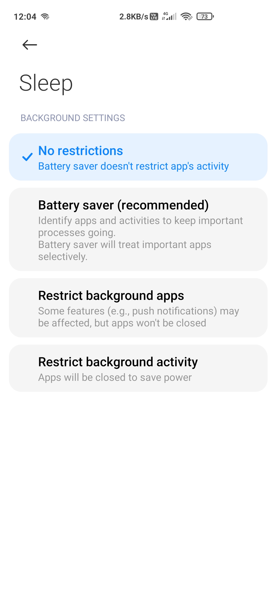 Battery saver set to No restrictions
